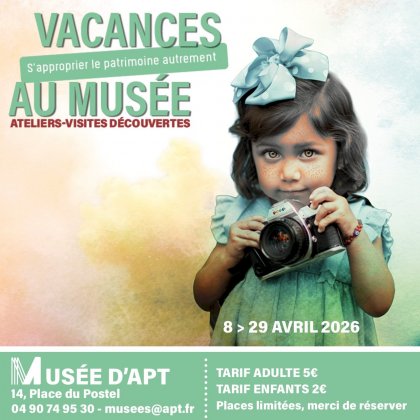 Vacances au Musée - Ateliers-visites découvertes @ Musée d'Apt