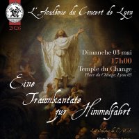 eine traumkantate zur himmelfahrt @ lyon