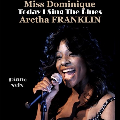 Miss Dominique - Tribute To The Queen Aretha Franklin @ Théâtre Clavel