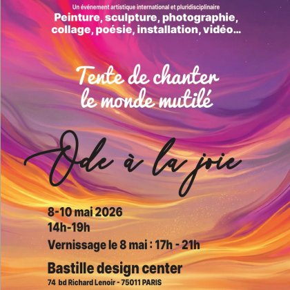 Ode à la joie  - 'Tente de chanter le monde mutilé' @ Bastille Design Center 