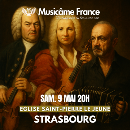 Concert de l’Ensemble Musicâme France : Vivaldi,  Bach, Piazzolla @ Église Saint-Pierre-le-Jeune