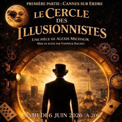 Le Cercle des Illusionnistes @ Capellia