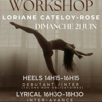 Stage HEELS et LYRICAL avec Loriane Cateloy-Rose @ Palais des Sports d'0rléans