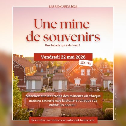 Une mine de souvenirs @ Coeur d'Ostrevent Tourisme