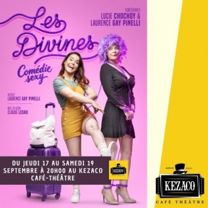 Les Divines @ Kezaco Café Théâtre