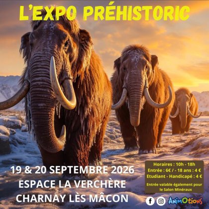 Exposition Préhistoric @ Espace de La Verchère