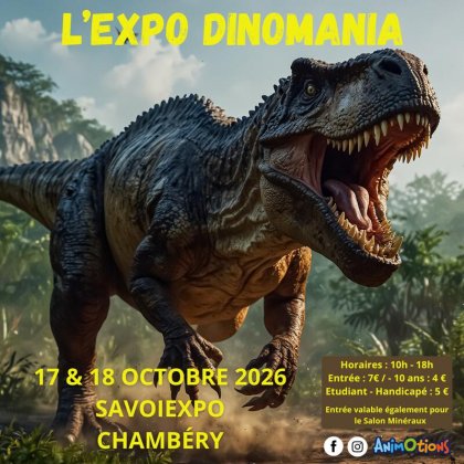 Exposition Dinomania #7 @ Savoiexpo
