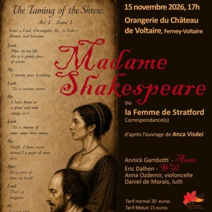 Madame Shakeapeare ou la Femme de Stradford @ Château de Voltaire
