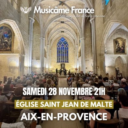 Concert à Aix-En-Provence : Mozart, Verdi, Bizet, Waxman, Puccini, Rossini, Massenet, De Falla, Kreisler @ Église Saint-Jean-de-Malte