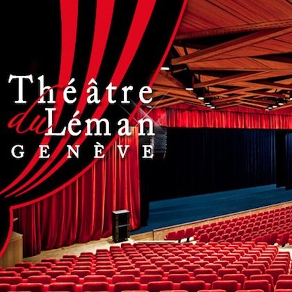 Agenda Théâtre du Léman - Genève